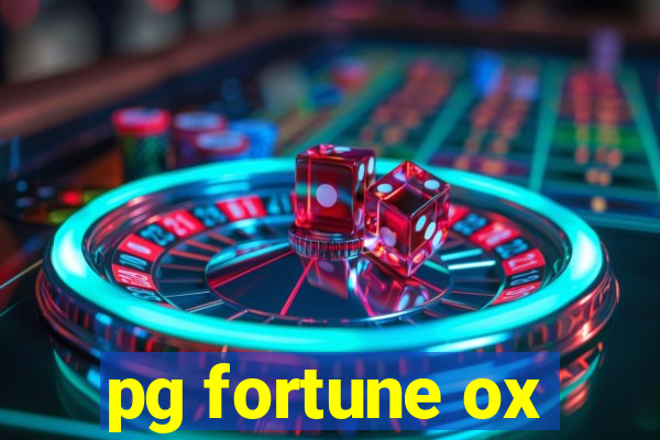 pg fortune ox